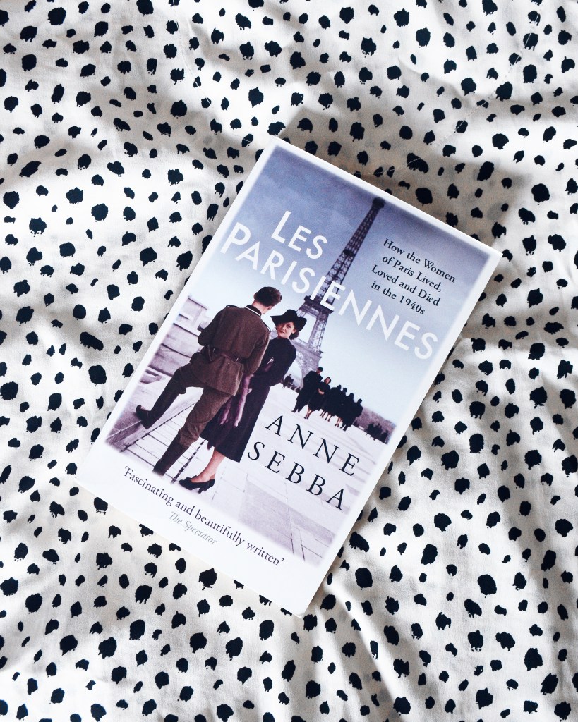 Les Parisiennes - Anne Sebba - The Cardiff Cwtch